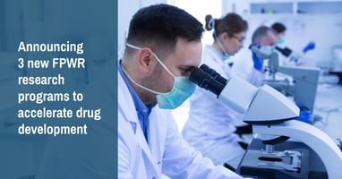fpwr-launches-3-new-research-programs-to-advance-pws-drug-development