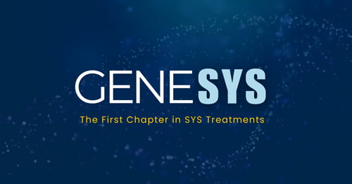 GeneSYS - The First Chapter in SYS Treatments - Program Update