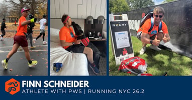 Featured image collage of Team FPWR marathoner Finn Schneider, an athlete living with Prader-Willi syndrome. The graphic includes action photos of Finn running races, relaxing with his black service dog Toby, and smiling at an IRONMAN event. A navy banner across the bottom reads “Finn Schneider — Athlete with PWS | Running NYC 26.2 alongside the Team FPWR running icon.